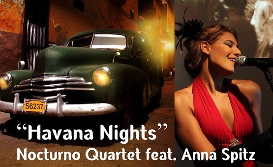 Noches de La Habana — Nocturno Quartet y Anna Spitz (לילות הוואנה)